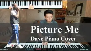 Dave &ndash; Picture Me | Piano Cover