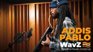 Addis Pablo & Derrick Sound - Bright Star | WavZ Session [Evidence Music & Gold Up]