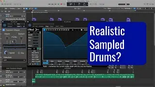 How To Make Sampled Drums Sound More Realistic