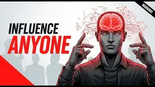How to INFLUENCE Anyone and Get What You DESIRE (Ethical Use!)