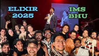 IMS BHU Annual fest ELIXIR 2025