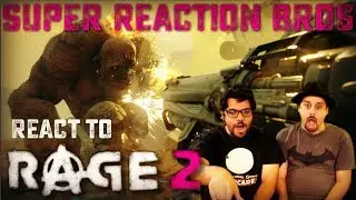 SRB Reacts to RAGE 2 - Official Gameplay Trailer