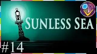 Go to hell - Sunless Sea Episode 14