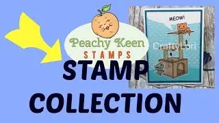 Peachy Keen Stamps Collection