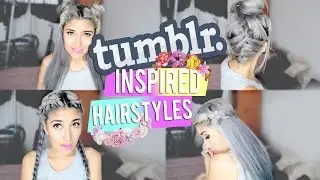 ☽ PEINADOS INSPIRADOS EN TUMBLR ☾  / Tumblr Inspired Hairstyles