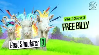 Как получить бесплатного Билли в Goat Simulator 3 | Пошаговое руководство по событию