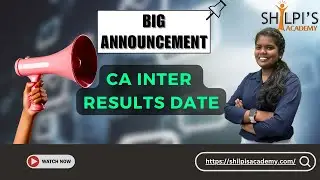 Big Announcement | CA Inter Results Date