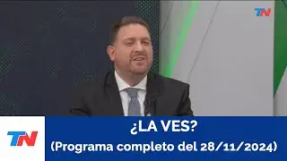 ¿LA VES? (Programa completo del 29/11/2024)