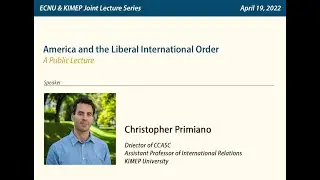 America and the Liberal International Order (LIO) - with Christopher Primiano