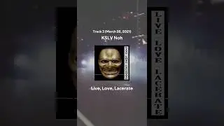 KSLV Noh - Live, Love, Lacerate (track 3)