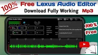 Free Lexus audio editor || how to download free laxis audio editor || Lexus audio editor 2023