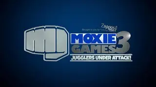MOXIE GAMES 3: JUGGLERS UNDER ATTACK!