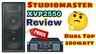 Studiomaster XVP2550 Price And Review | 15inch Dual Top Price | PBT701 | SPB2K | Dj Rock