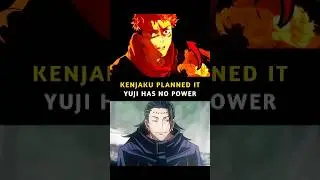 Yuji&rsquo;s Greatest Strength Is Also His Biggest Curse 😨 (Kenjaku Planned It)