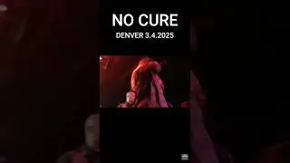 [MOSH CITY] NO CURE - Marquis Theater Denver 3.4.2025