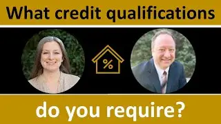 What credit qualifications do you require?