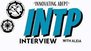 INTP Cognitive Functions Explained | Interview Between INFP and INTP