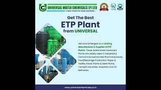 Effluent Treatment Plants Manufacturer| ETP plant Suppliers From Hyderabad | UWCPL | 7416079566