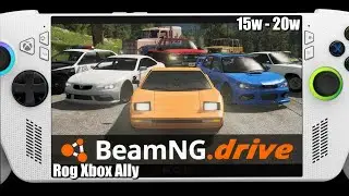 BeamNG drive | Rog Xbox Ally | Performance Test | Settings!