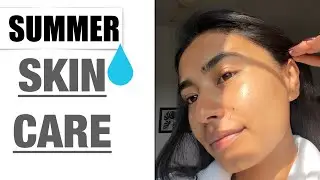 💦My Summer Morning Skincare Routine For SMOOTH Skin | Gitanjali karki 😍