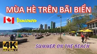 Canada | Vancouver: M&ugrave;a h&egrave; tr&ecirc;n b&atilde;i biển