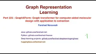 Part223: graphXForm: graph transformer for computer aided molecular design with application...