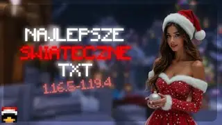 TOP 3 SWIATECZNE TXT DO PVP 1.16.5 - 1.19.4
