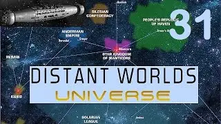 Distant Worlds Universe | Let's Play - 31 - To Save a Life
