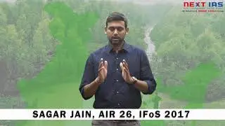 Sagar Jain Rank 26 Topper's Talk | UPSC 2017 | NEXT IAS