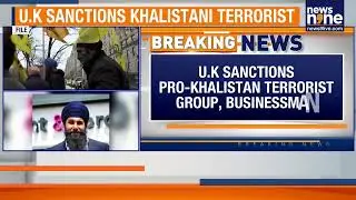 UK Sanctions Khalistani Terrorist Gurpreet Singh Rehal, Babbar Akali Lehar