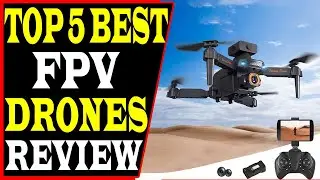 NEW DJI FPV Top 5 Best FPV Drones Review 2022