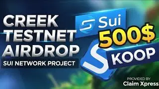 Creek Testnet Potential Airdrop || Reward Confirmed✅ || Sui Supported Project || #testnet #creek