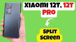 Xiaomi 12T, 12T Pro Split Screen Display ||  split screen