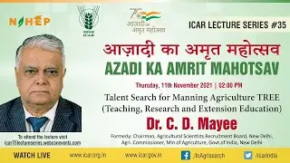 Talent Search for Manning Agriculture TREE by Dr. C.D. Mayee