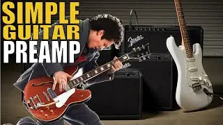 Simple Guitar Preamp - Thought Experiment