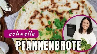 Naan Brot &ndash; einfaches Pfannenbrot