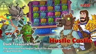 Hustle Castle #232 - [EVENT] Dark Treasure Hunt