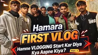 Nobody Is Coming To Help Us | Friends With A Dream | Vlog Part-1 🔥