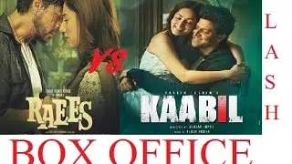 RAEES VS KAABIL - BOX OFFICE CLASH