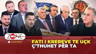 Fati i krereve te U&Ccedil;K / C&rsquo;thuhet nga Haga? - Zone e Lire