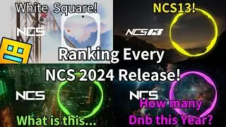 Ranking Every 2024 Releases on NCS