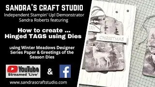 🔴LIVE : How to create ... Hinged Tags using Dies