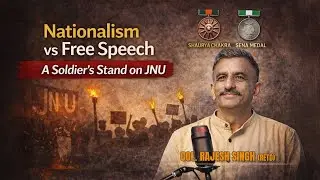 Nationalism vs Free Speech? An Army Officer&rsquo;s View on JNU | KNOW ME BY DR ADITYA