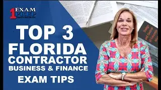 Tips For Florida Business Exam | Contractor Business & Finance Exam