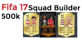 Fifa 17 500k Squad Builder