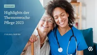 Highlights der Themenwoche Pflege 2023 | Bonnfinanz