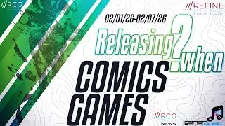 Releasing When &bull; Week 06 &bull; 02/01/26-02/07/26