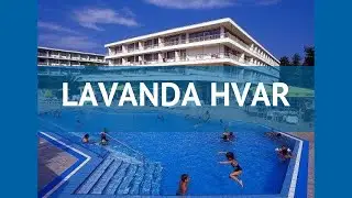 LAVANDA HVAR 3* Хорватия Средняя Далмация обзор &ndash; отель ЛАВАНДА ХВАР 3* Средняя Далмация видео обзор