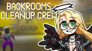 【BACKROOMS CLEANUP CREW】 Getting Tidy w/ Zanny & Lilo! 🧼🧽 【FIRST STAGE PRODUCTION EN】
