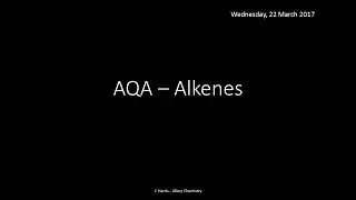 AQA 3.4 Alkenes REVISION
